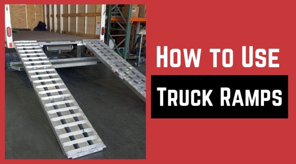 How to Use Truck Ramps left image is a ramp attached on a truck